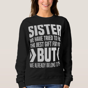 Von den Brüdern bis zur kleinen Schwester für die Sweatshirt