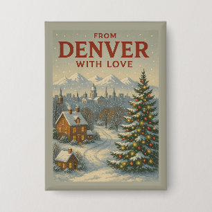 Von Denver mit Liebe Feiertagsbutton Button