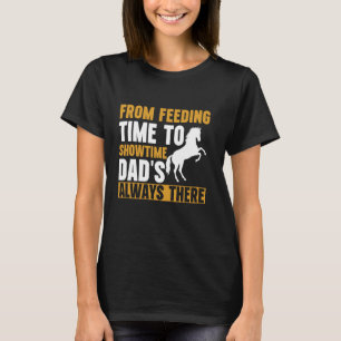 Von der Fütterungszeit zur Showtime Papa ist immer T-Shirt