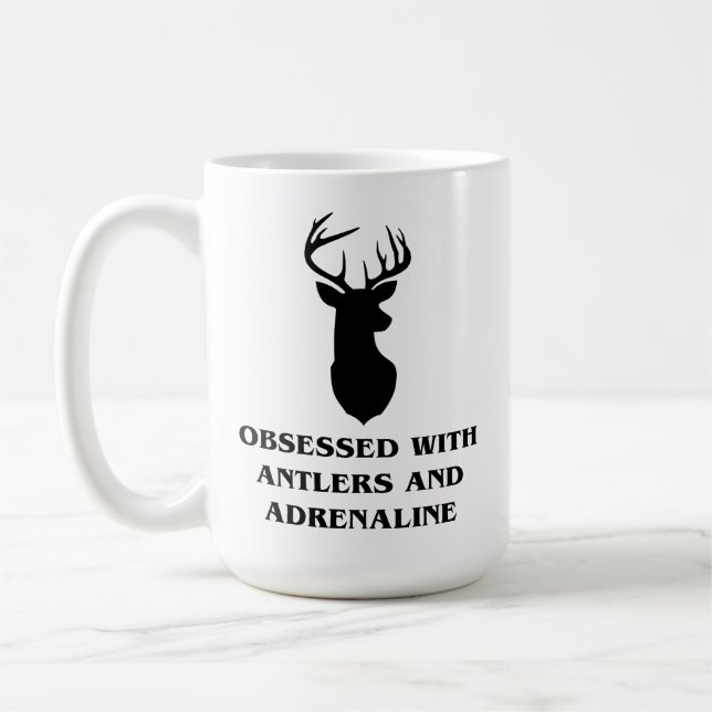 Von der Jagd auf Hirsche und Adrenalin besessen Kaffeetasse (Links)