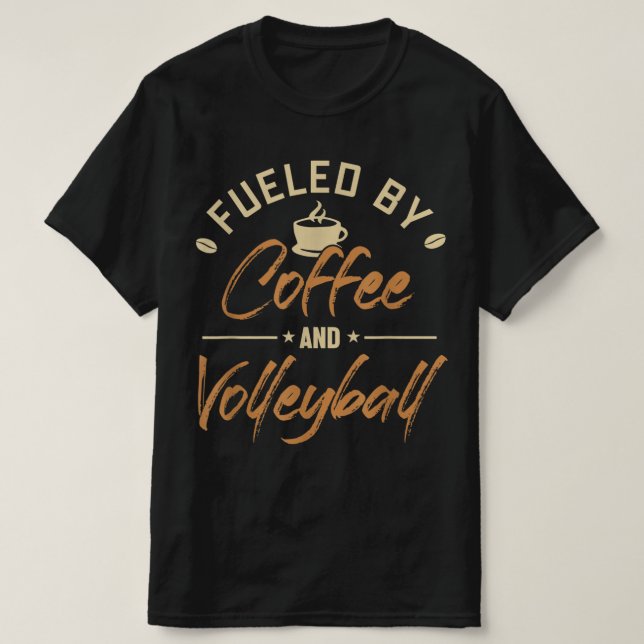 Von der Kaffee- und Volleyballmannschaft gespeist T-Shirt (Design vorne)