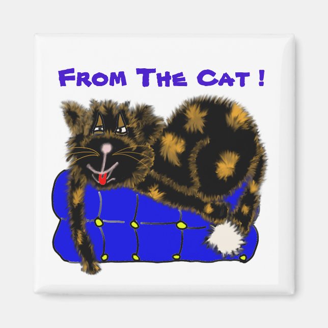, Von der Katze ! Magnet (Vorne)