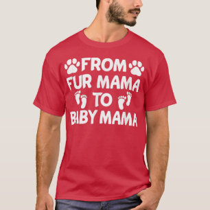 Von der Mama bis zur Frühjahrsschwangerschaft des  T-Shirt