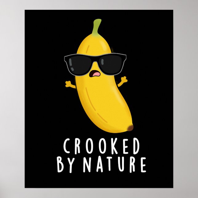 Von der Natur gekrönt Banana Pun Dark BG Poster (Vorne)