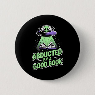 Von einem guten Buch entführt lustiger UFO-Alien-L Button
