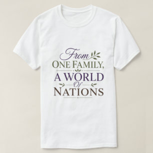 Von einer Familie eine Welt der Nationen Biblische T-Shirt