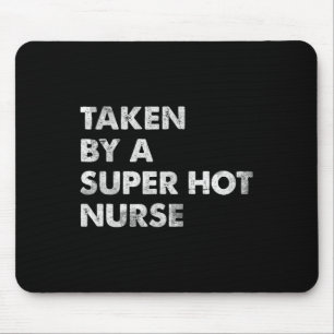 Von einer superheißen Krankenschwester genommen Mousepad