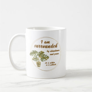 Von Fülle und Frieden umgeben Kaffee-Tasse Kaffeetasse