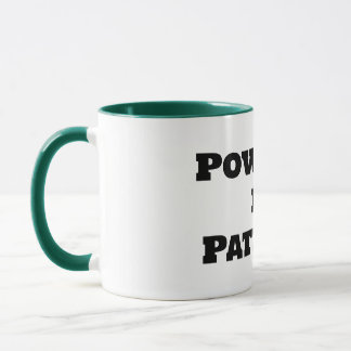 Von Geduld angetrieben Tasse