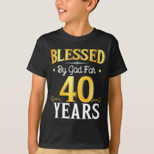 Von Gott für 40 Jahre gesegnet 40. Geburtstag Männ T-Shirt
