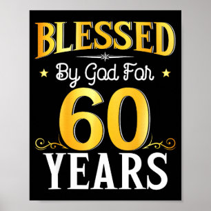 Von Gott für 60 Jahre gesegnet 60. Geburtstag Männ Poster