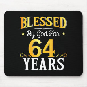Von Gott für 64 Jahre gesegnet 64. Geburtstag Männ Mousepad