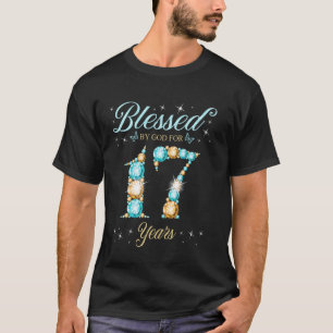 Von Gott gesegnet für 17 Jahre alt 17. Geburtstag T-Shirt