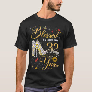 Von Gott gesegnet für 32 Jahre alte Frauen 32. Geb T-Shirt