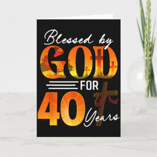Von Gott gesegnet für 40 Jahre altes Geschenk 40.  Karte