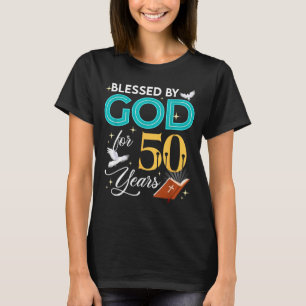 Von Gott gesegnet für 50 Jahre alt 50. Geburtstag T-Shirt