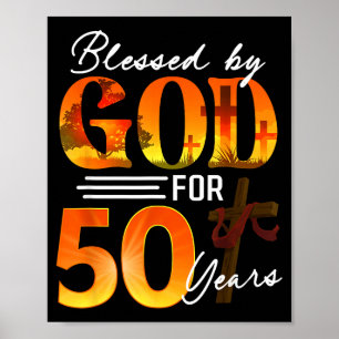 Von Gott gesegnet für 50 Jahre altes Geschenk 50.  Poster