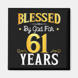 Von Gott gesegnet für 61 Jahre 61. Geburtstag Männ Magnet