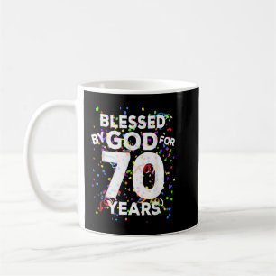Von Gott gesegnet für 70 Jahre Shirt glücklich 70. Kaffeetasse