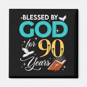 Von Gott gesegnet für 90 Jahre alt 90. Geburtstag Magnet