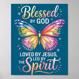 Von Gott gesegnet - von Jesus geliebt Schmetterlin Poster
