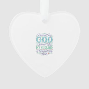 Von Gott gesegnet, von meinem Mann verwöhnt T-Shir Ornament