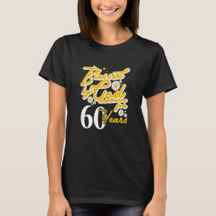 Von Gott gesegnete Frauen für 60 Jahre Frauen Blum T-Shirt