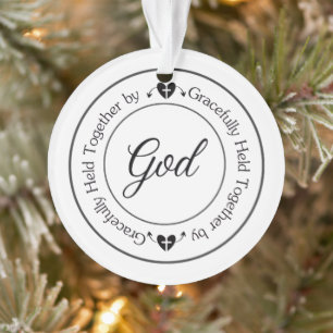 Von Gott gnädig zusammengehalten Ornament