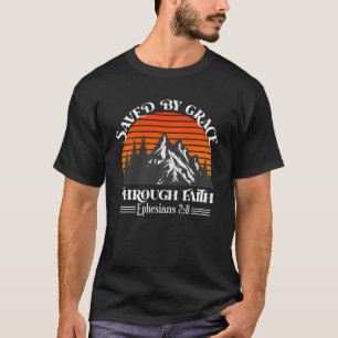Von Grace Ephesians Scripte gerettet Christliche B T-Shirt