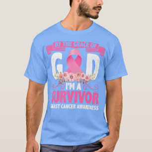 Von Grace God Im a Survivor Breast Cancer Survi T-Shirt