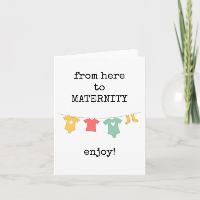 Von hier bis zur Mutterschaft: Happy Maternity Ver Karte (Vorderseite)