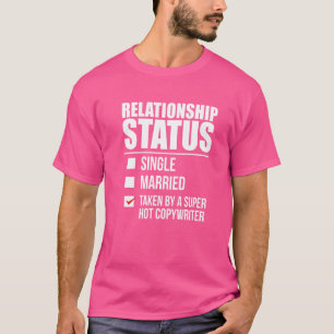 Von Hot-CopyWriter-Valent erfasster Beziehungsstat T-Shirt