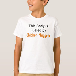 Von Hühnchen Nuggets gespeist T-Shirt