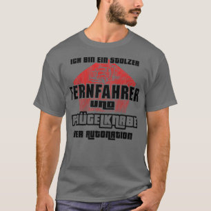 von Ich bin stolz LKW-Fahrer und Peitschenjunge de T-Shirt