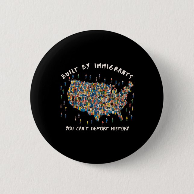 Von Immigranten gebaut können Sie die Geschichte A Button (Vorderseite)