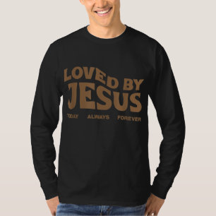 Von Jesus geliebt - Christliche Straßenbekleidung T-Shirt