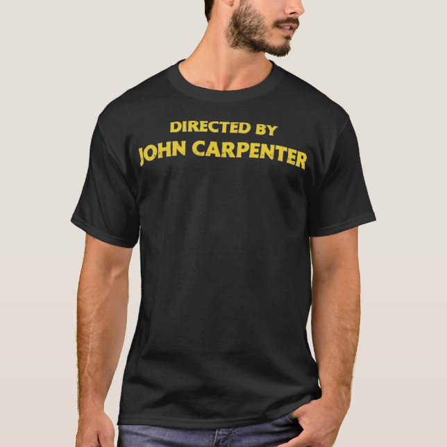 Von John Carpenter geleitet T-Shirt (Vorderseite)