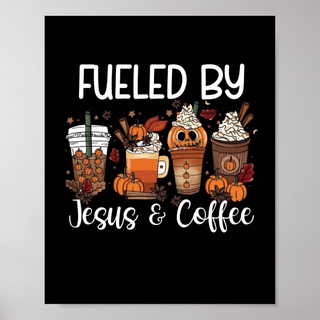 Von Kaffee gespeist, Jesus Coffein Lover Dank Poster (Vorne)
