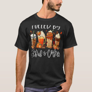 Von Kaffee gespeist, Jesus Coffein Lover Dank T-Shirt