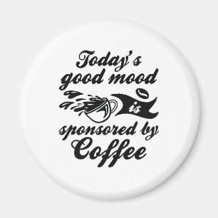 Von Kaffee gesponsert Magnet