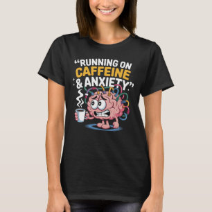 Von Kaffee und Chaos gespeist Coffein Addict T-Shirt