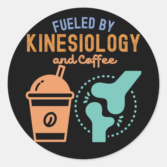 Von Kinesiologie und Kaffee gespeist Runder Aufkleber (Vorderseite)