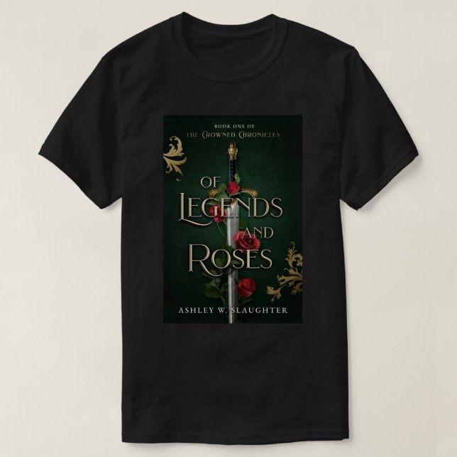 von Legenden und Rose Unisex-T - Shirt (Design vorne)