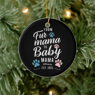 Von Mama bis Baby Mama Est 2025 Hunde Katze Mama Keramik Ornament