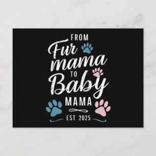 Von Mama bis Baby Mama Est 2025 Hunde Katze Mama Postkarte