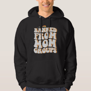 Von Mama-Gruppen ausgeschlossen Lustig Muttertag G Hoodie