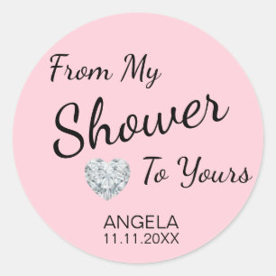 Von meiner Dusche zu deinem Brautparty rosa Runder Aufkleber