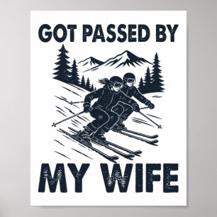 Von meiner Frau getreten lustiger Husnd Skiliebhab Poster