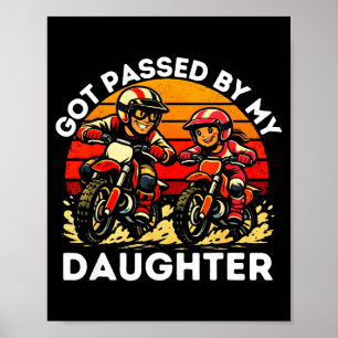 Von meiner Tochter mit dem Dirt Bike getreten Moto Poster