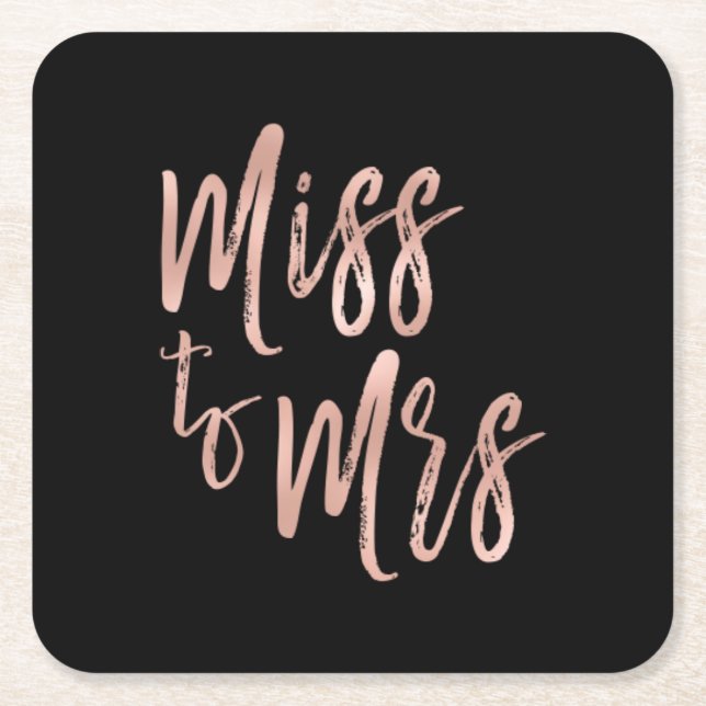 Von Miss zu Mrs. Brautparty Rose Gold Foil Rechteckiger Pappuntersetzer (Vorderseite)